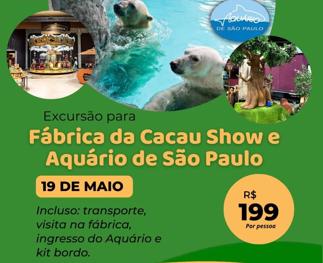 FÁBRICA DA CACAU SHOW E AQUÁRIO DE SÃO PAULO